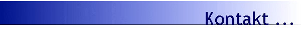 Kontakt ...