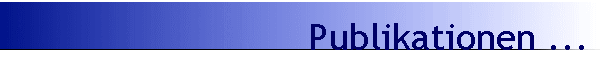 Publikationen ...